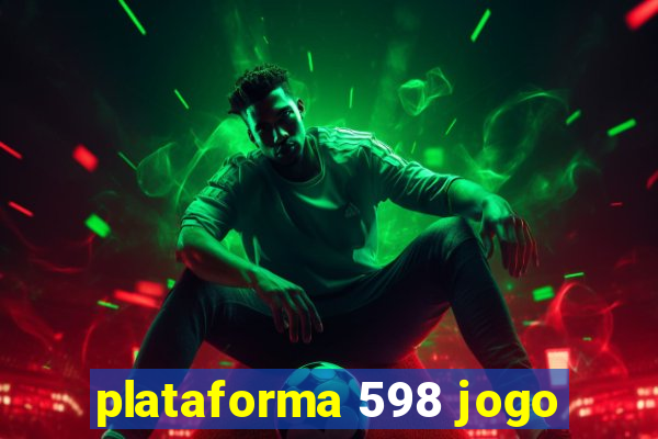 plataforma 598 jogo